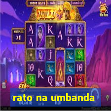 rato na umbanda